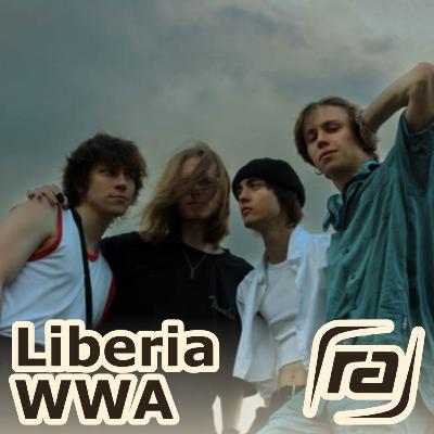 4 akordy i darcie mordy: Liberia WWA