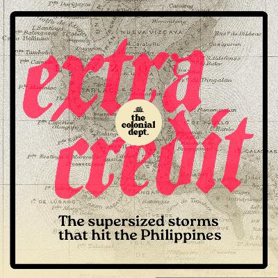Extra Credit: The supersized storms that hit the Philippines