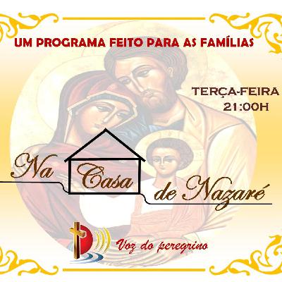 Na Casa de Nazaré _22_09_2020