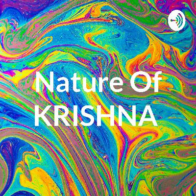 Nature of Krishna
