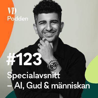 #123: Specialavsnitt – AI, Gud och människan #123: Specialavsnitt – AI, Gud och människan