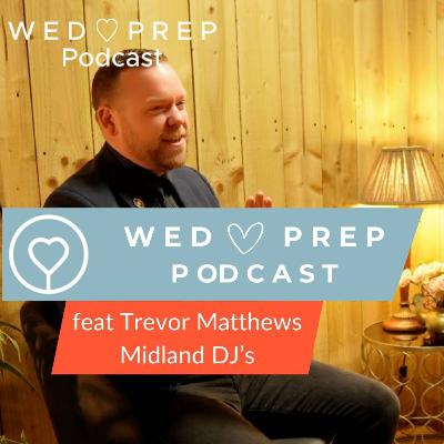How to Pack Your Wedding Dance Floor! DJ Tips with Trevor Matthews | The WedPrep Podcast