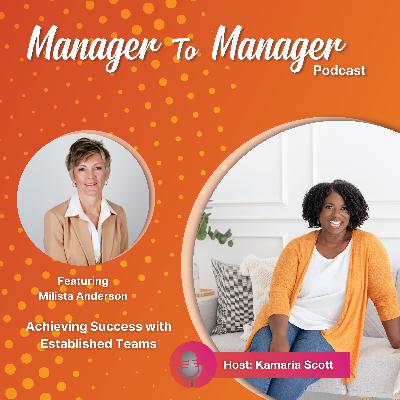 Achieving Success with Established Teams: Building Trust, Credibility and Mutual Respect