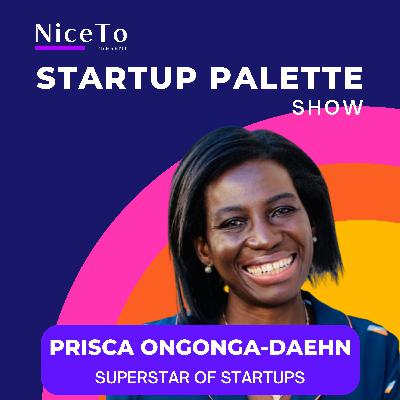 How Impact & Profits Can Co-Exist | Prisca Ongonga-Daehn | Startup Palette Show