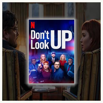 #567: The Anti-Armageddon (“Don’t Look Up”) #567: The Anti-Armageddon (“Don’t Look Up”)