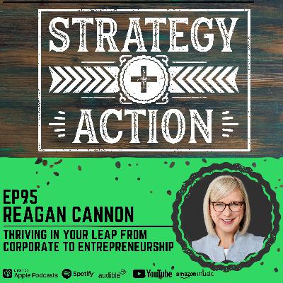 Ep95 Reagan Cannon - How Relational Courage Helps Women Break Through to Executive Leadership