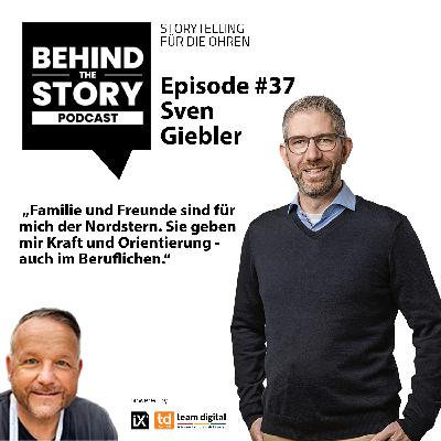 Von Beharrlichkeit und innerem Antrieb | Sven Giebler | BTS #37 Von Beharrlichkeit und innerem Antrieb | Sven Giebler | BTS #37