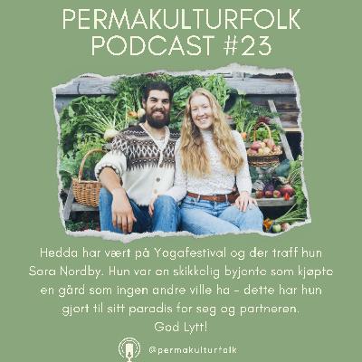 Permakulturfolk #23 Sara Nordby