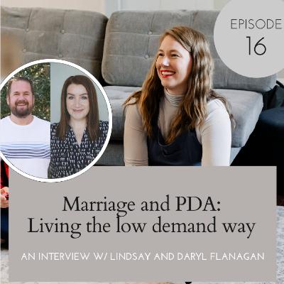 Marriage and PDA: Living the low demand way