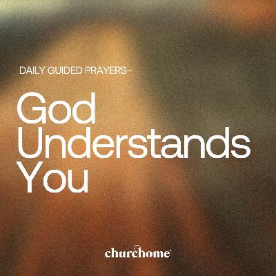 God Understands You God Understands You