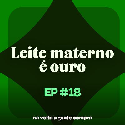 Leite materno 'é ouro', mas amamentar exige apoio