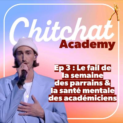 Le fail de la semaine des parrains & la santé mentale des académiciens • [React Star Ac Sem 2 • Chitchat Academy]