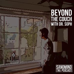 Beyond The Couch with Dr. Soph Beyond The Couch with Dr. Soph