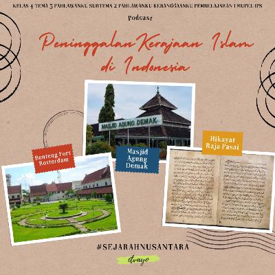 Peninggalan Kerajaan Islam di Indonesia