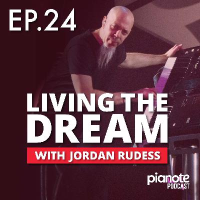 Living The Dream With Jordan Rudess