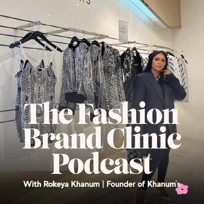 Season 3 Episode 009 - The Styling, Strategy and Story That Built Khanum's With Rokeya Khanum Season 3 Episode 009 - The Styling, Strategy and Story That Built Khanum's With Rokeya Khanum