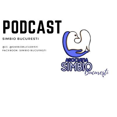 PODCAST SIMBIO BUCUREȘTI | CINE SUNTEM, PROIECTE #1