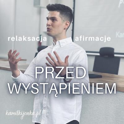 Relaksacja oddechowa przed wystąpieniem / nagraniem