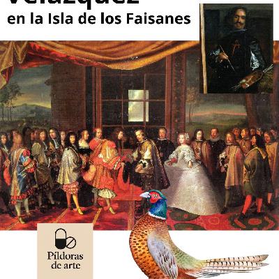 Velazquez en la Isla de los Faisanes.