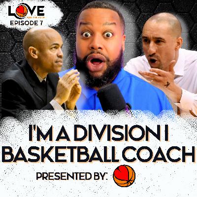 How To Be A Division I College Basketball Coach - Episode 7 How To Be A Division I College Basketball Coach - Episode 7