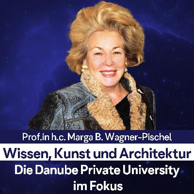 Wissen, Kunst und Architektur: Die Danube Private University im Fokus Wissen, Kunst und Architektur: Die Danube Private University im Fokus