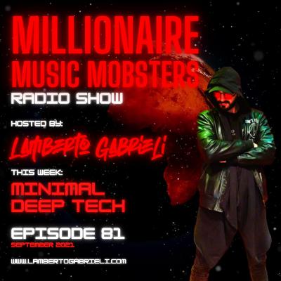 *MMM081* MINIMAL/DEEP TECH MIX BY LAMBERTO GABRIELI SEP. 2021 *MMM081* MINIMAL/DEEP TECH MIX BY LAMBERTO GABRIELI SEP. 2021
