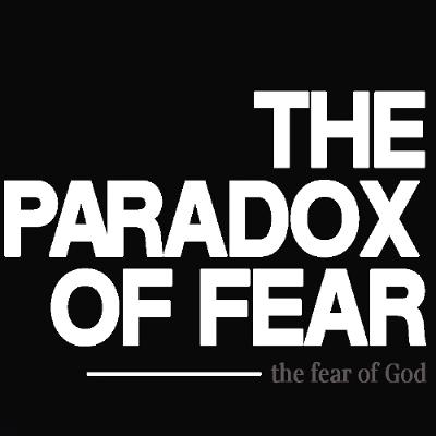 The Paradox of Fear. Chris Scoz