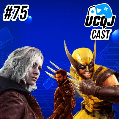 UCQJ CAST #75 - DESTAQUES STATE OF PLAY E TOKYO GAME SHOW