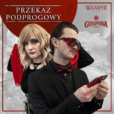 Przekaz podprogowy | Wampir Maskarada odc. 7