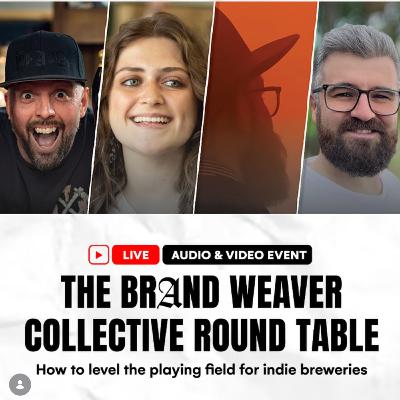 The Brand Weaver Collective: Our Playbook For Brewery Growth The Brand Weaver Collective: Our Playbook For Brewery Growth