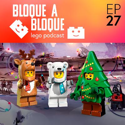 Bloque a Bloque LEGO Podcast. Episodio 27: Calendarios de adviento de LEGO
