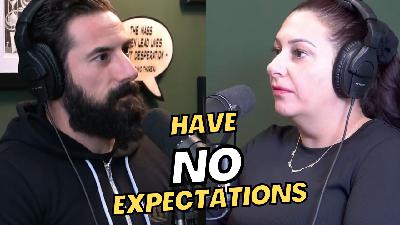 Have No Expectations w/ Colette Lopane-Capella Have No Expectations w/ Colette Lopane-Capella
