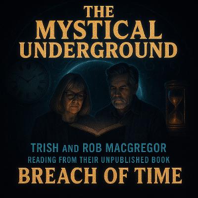 Trish and Rob MacGregor: Time Travel