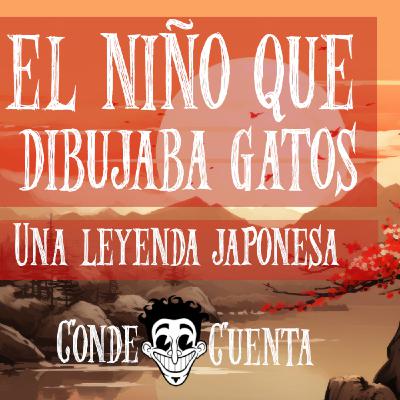 El conde cuenta: El niño que dibujaba gatos El conde cuenta: El niño que dibujaba gatos
