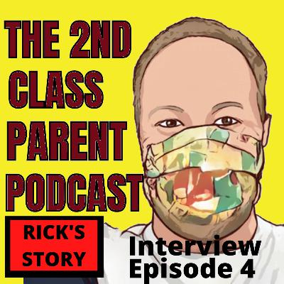 A STEPDAD FIGHTS FOR HIS STEPDAUGHTER RICK'S STORY