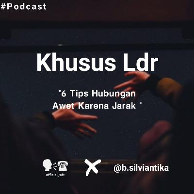 Eps 15 - 6 Tips LDR