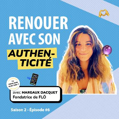Renouer avec son authenticité