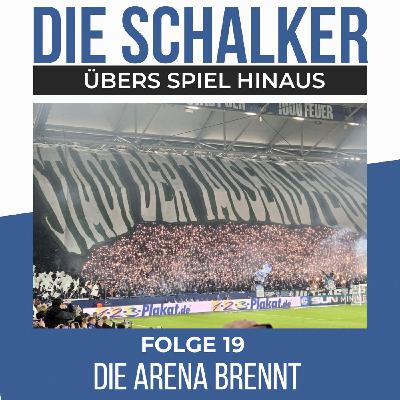 Schalke brennt! Lasme, VAR-Chaos und ein Abend in der Arena - Folge 019 Schalke brennt! Lasme, VAR-Chaos und ein Abend in der Arena - Folge 019