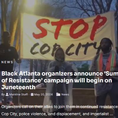 Summer of Resistance ~ Atlanta, GA
