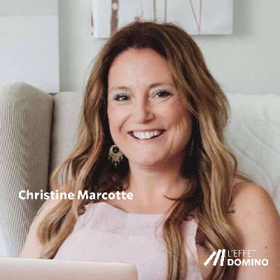 E14 : Christine Marcotte - Présidente-fondatrice du RMA et entraineure-cheffe d'affaires