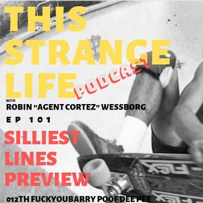 PREVIEW EP101 "SILLIEST LINES" - OUT FEB 13TH 2020