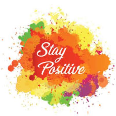 How to stay positive?