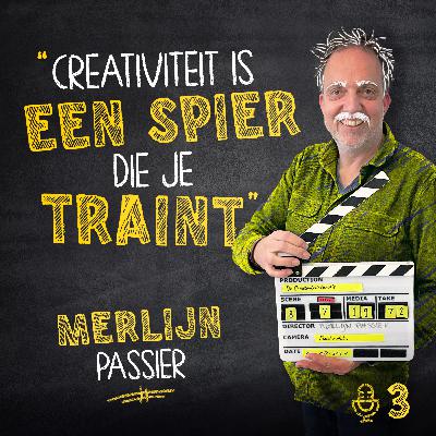 Merlijn Passier: "Creativiteit is een spier die je traint"