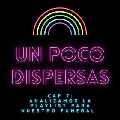 Analizamos la playlist para nuestro funeral