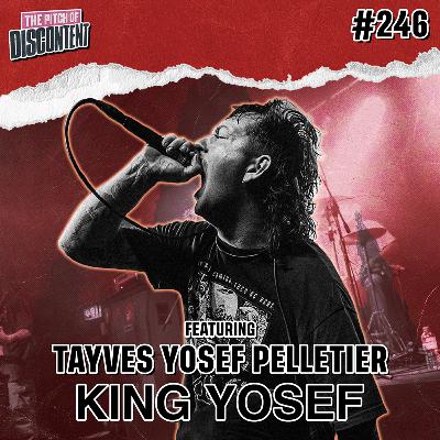 246 - Tayves Yosef Pelletier (King Yosef, Bleakhouse)