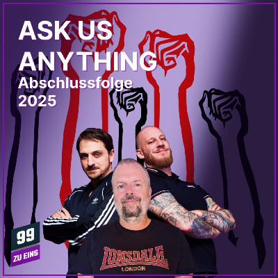 Episode 591: Ask us Anything - Abschlussfolge 2025