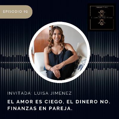 El amor es ciego; El dinero no. Las finanzas en pareja. El amor es ciego; El dinero no. Las finanzas en pareja.