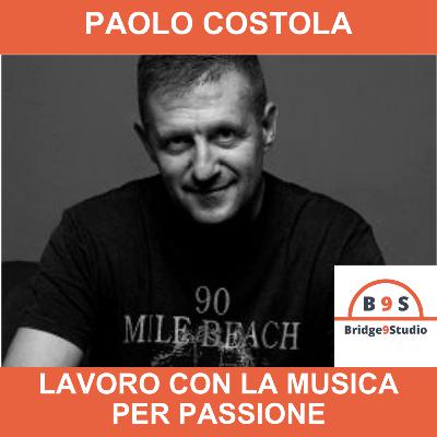 B9S066 - Lavoro con la musica per passione - Paolo Costola