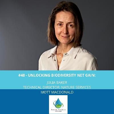 #48 - Unlocking Biodiversity Net Gain: Insights and Challenges for Ecologists