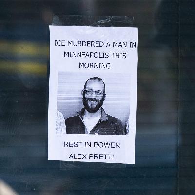 'If You Can Keep It': ICE’s Latest Minnesota Killing